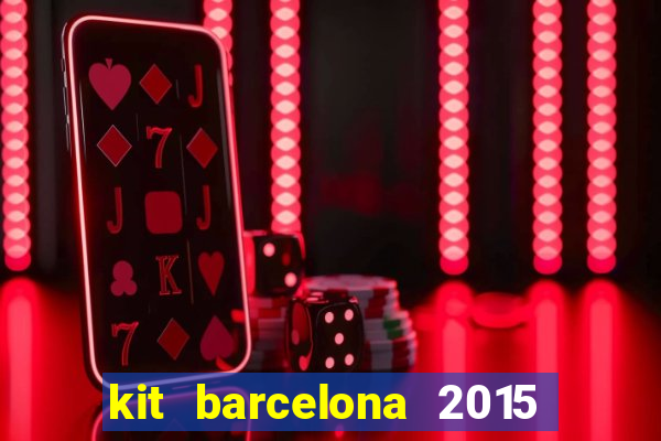 kit barcelona 2015 dls 19